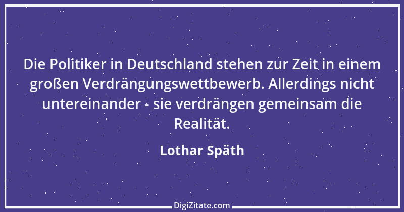 Zitat von Lothar Späth 1