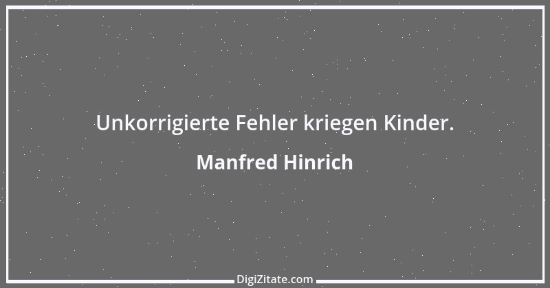 Zitat von Manfred Hinrich 2584