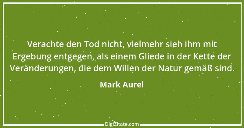 Zitat von Mark Aurel 167