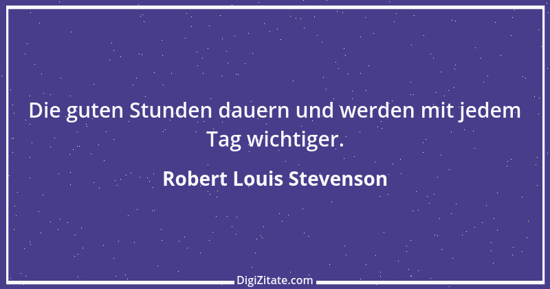 Zitat von Robert Louis Stevenson 32