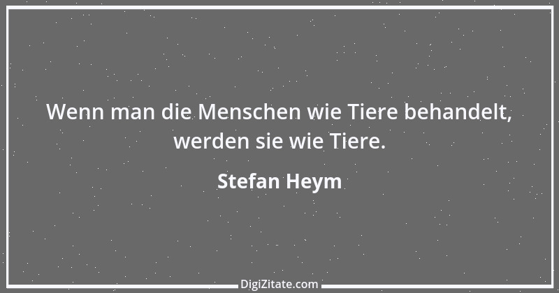 Zitat von Stefan Heym 55