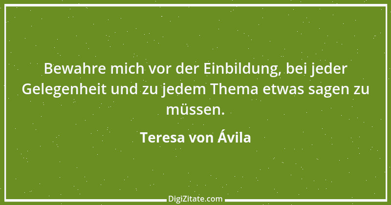 Zitat von Teresa von Ávila 30