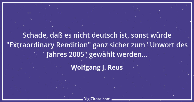 Zitat von Wolfgang J. Reus 1250