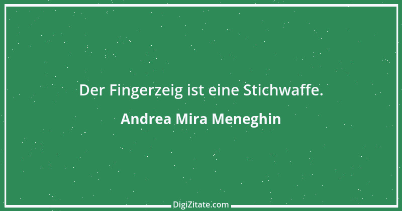 Zitat von Andrea Mira Meneghin 1