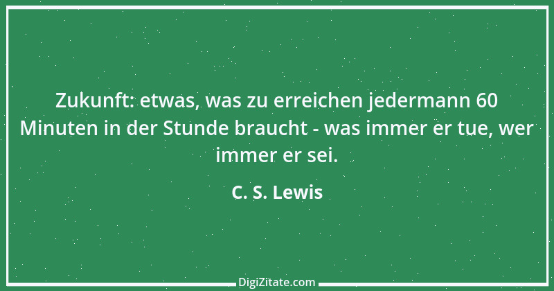 Zitat von C. S. Lewis 7