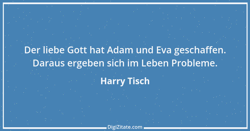 Zitat von Harry Tisch 1