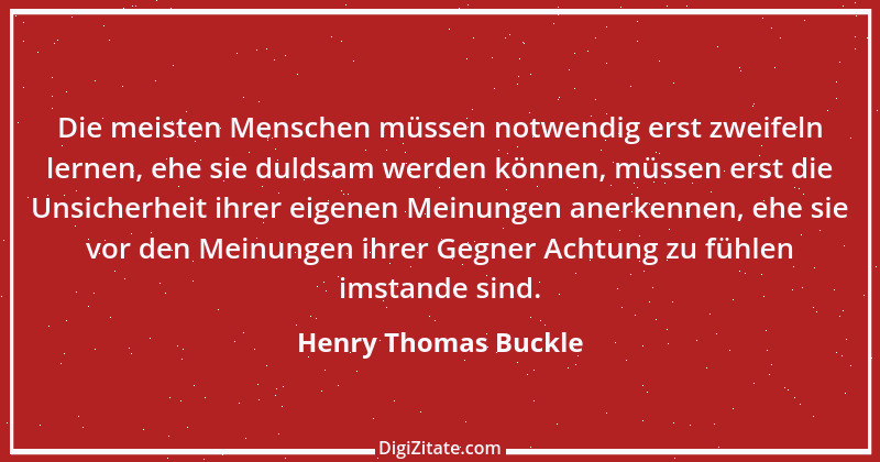 Zitat von Henry Thomas Buckle 16