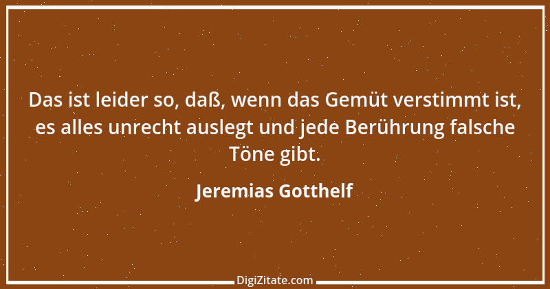 Zitat von Jeremias Gotthelf 75