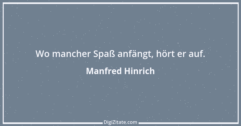 Zitat von Manfred Hinrich 585