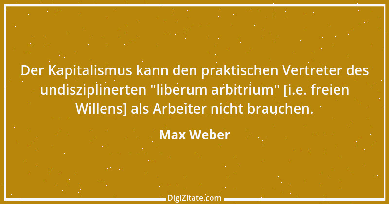 Zitat von Max Weber 56