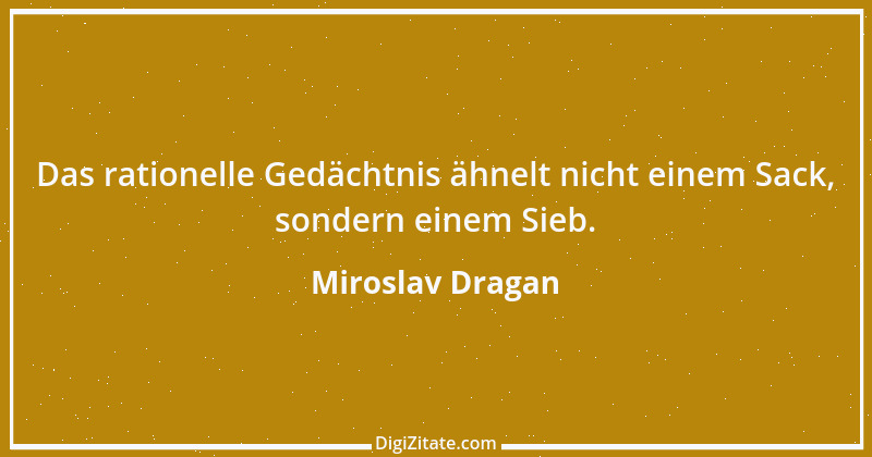 Zitat von Miroslav Dragan 1