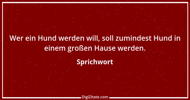 Zitat von Sprichwort 9403