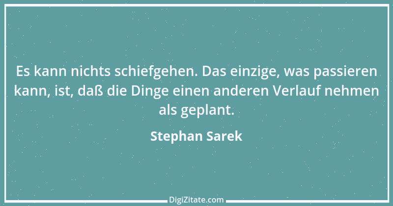 Zitat von Stephan Sarek 27