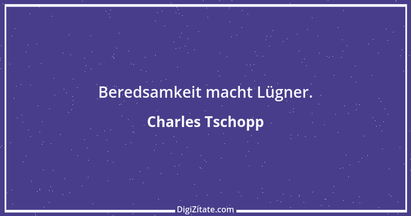 Zitat von Charles Tschopp 32