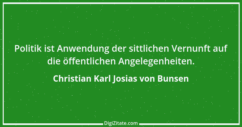 Zitat von Christian Karl Josias von Bunsen 5