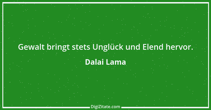 Zitat von Dalai Lama 411