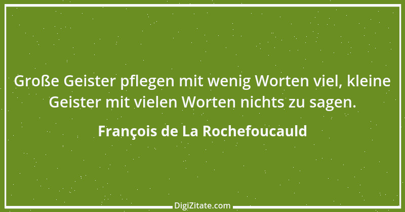 Zitat von François de La Rochefoucauld 325