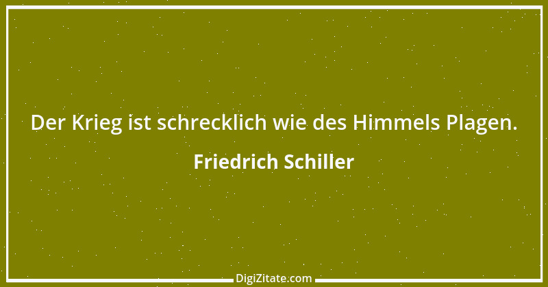 Zitat von Friedrich Schiller 929