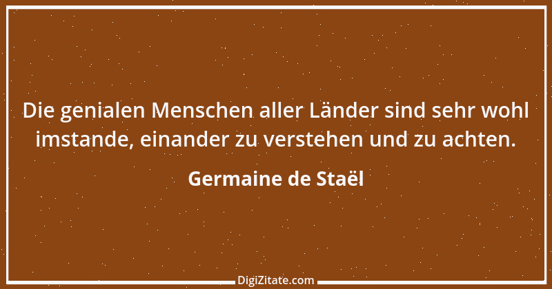 Zitat von Germaine de Staël 43