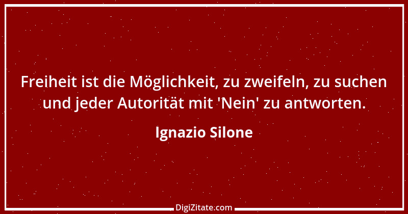 Zitat von Ignazio Silone 3