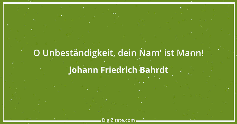 Zitat von Johann Friedrich Bahrdt 5