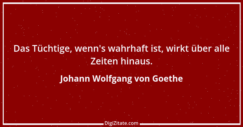 Zitat von Johann Wolfgang von Goethe 1412