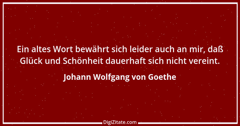 Zitat von Johann Wolfgang von Goethe 2412