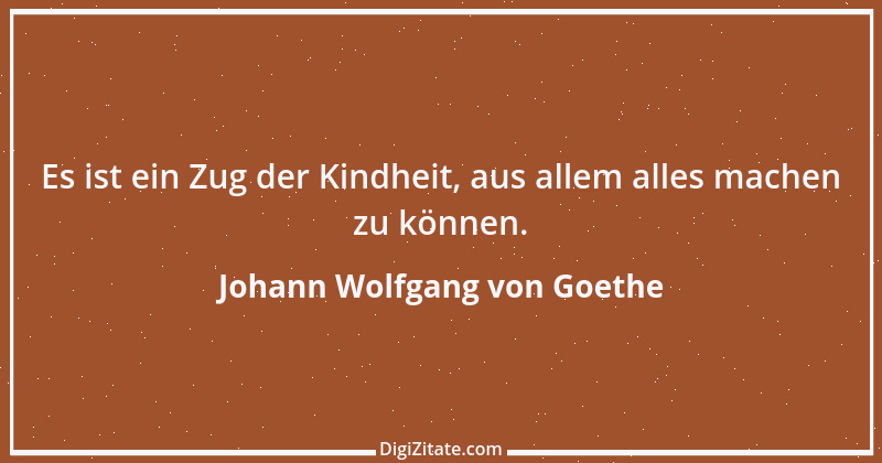 Zitat von Johann Wolfgang von Goethe 3412