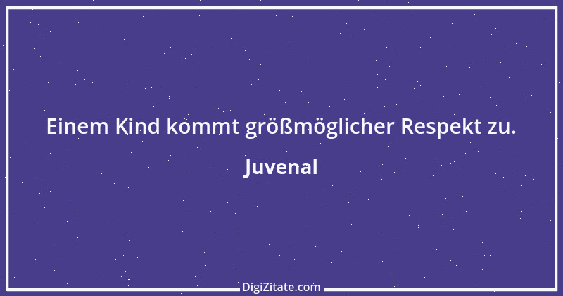 Zitat von Juvenal 85