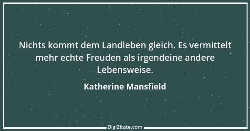 Zitat von Katherine Mansfield 16