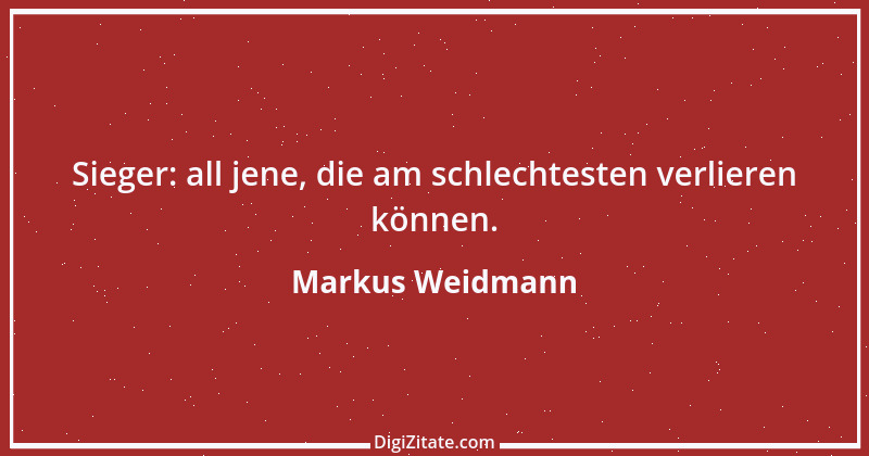 Zitat von Markus Weidmann 32