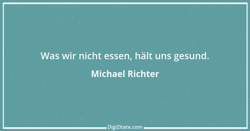 Zitat von Michael Richter 269