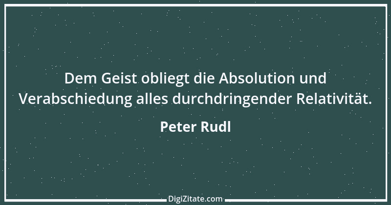 Zitat von Peter Rudl 1686