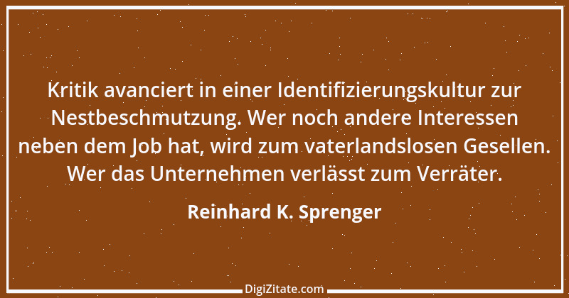 Zitat von Reinhard K. Sprenger 18