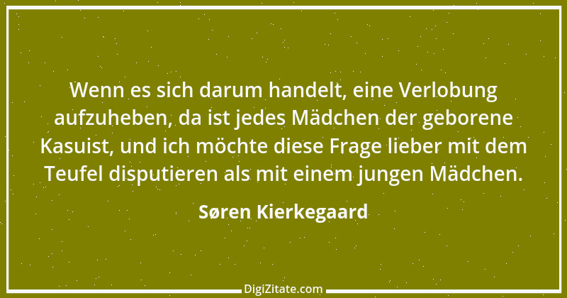 Zitat von Søren Kierkegaard 155