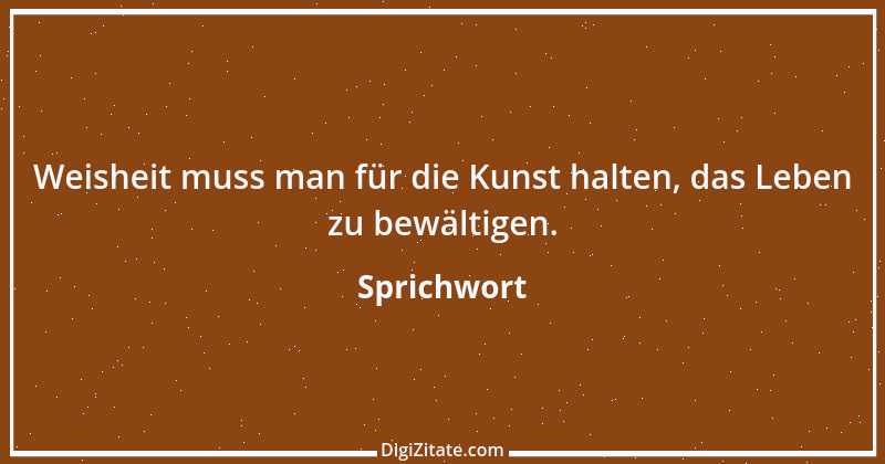 Zitat von Sprichwort 13404