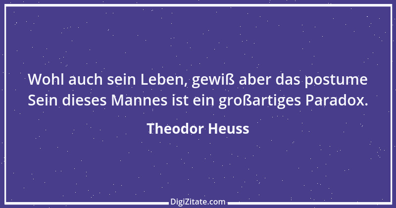 Zitat von Theodor Heuss 14