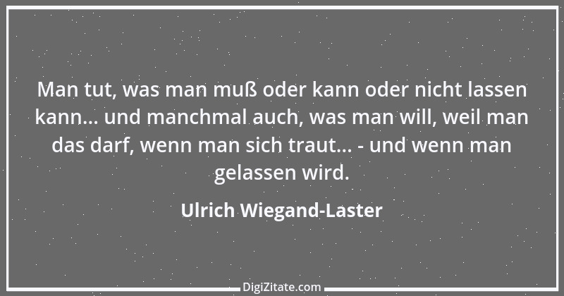 Zitat von Ulrich Wiegand-Laster 23