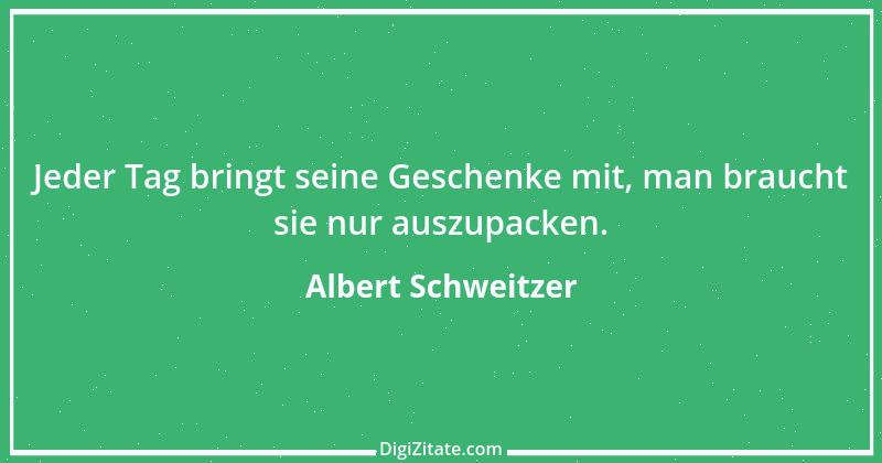 Zitat von Albert Schweitzer 124