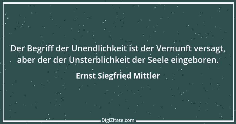 Zitat von Ernst Siegfried Mittler 12