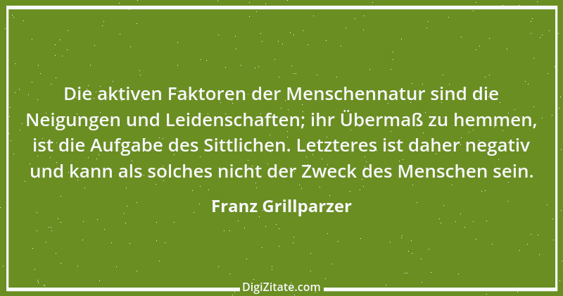 Zitat von Franz Grillparzer 259