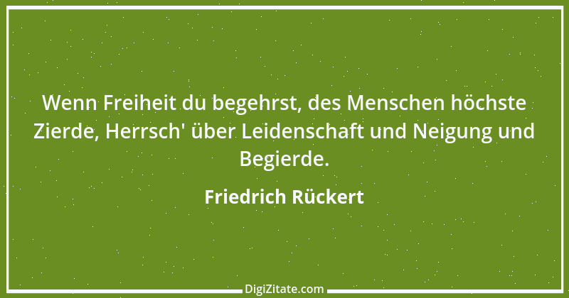 Zitat von Friedrich Rückert 382