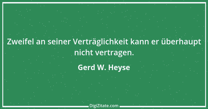 Zitat von Gerd W. Heyse 521