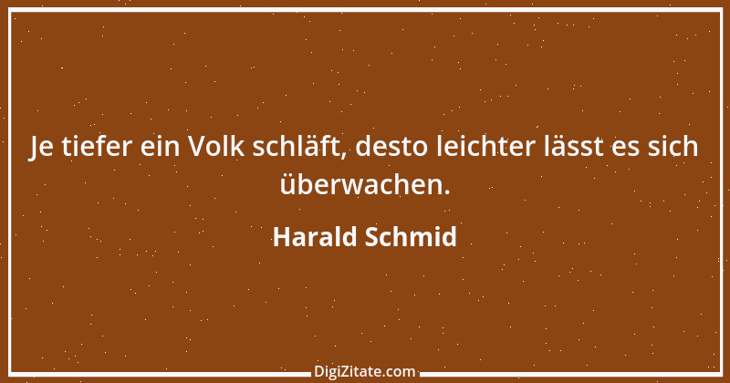 Zitat von Harald Schmid 2