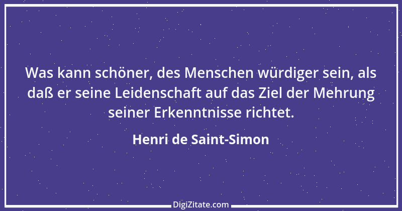 Zitat von Henri de Saint-Simon 20