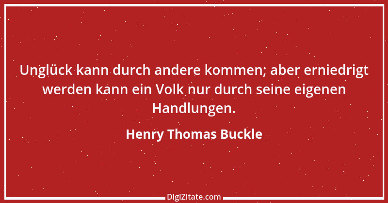 Zitat von Henry Thomas Buckle 18