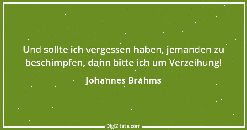 Zitat von Johannes Brahms 11