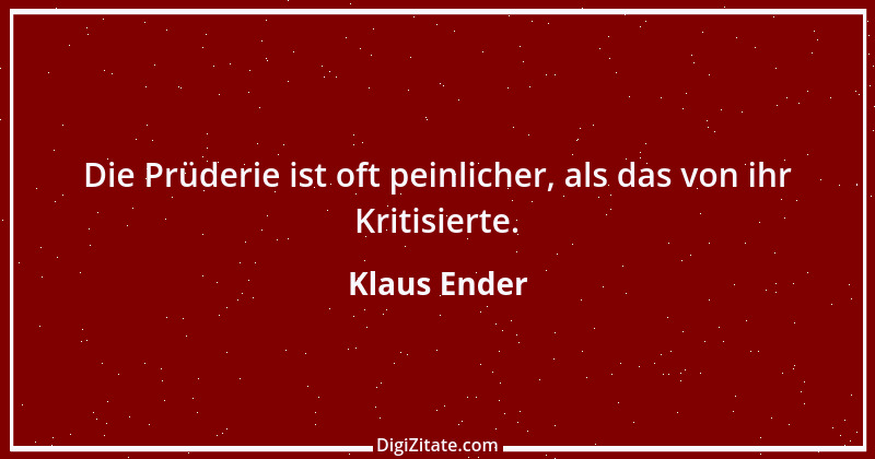 Zitat von Klaus Ender 86