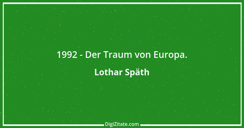 Zitat von Lothar Späth 4