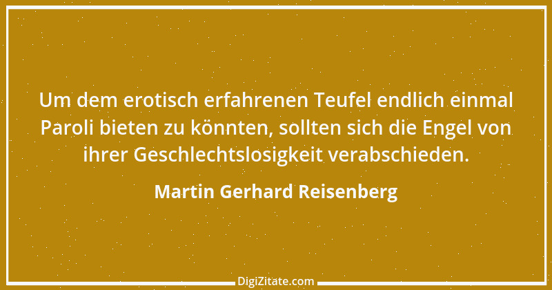 Zitat von Martin Gerhard Reisenberg 1728